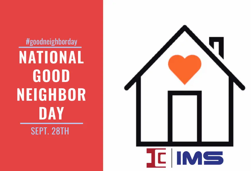 Today is National Good Neighbor Day!