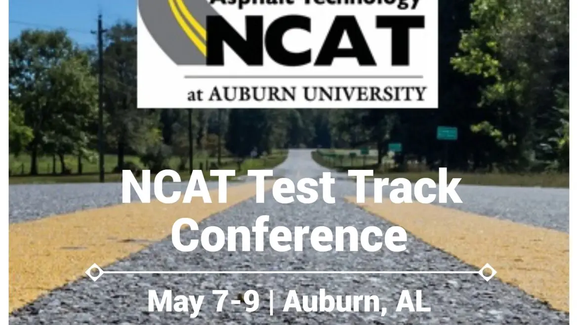 Discover the Future of Asphalt Pavements at the 2024 NCAT Test Track Conference!