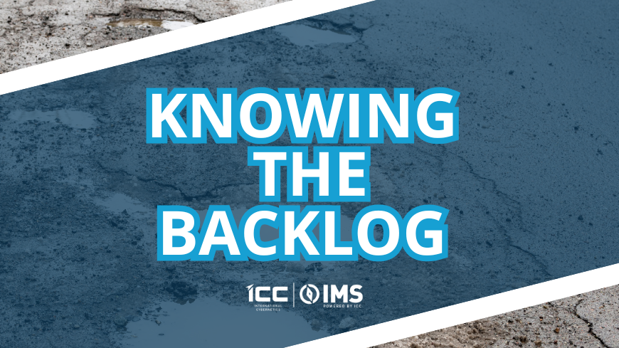 How Big is our Maintenance Backlog, Really?