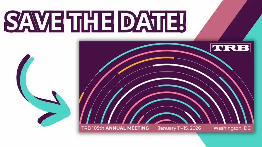 SAVE THE DATE: TRB Annual Meeting